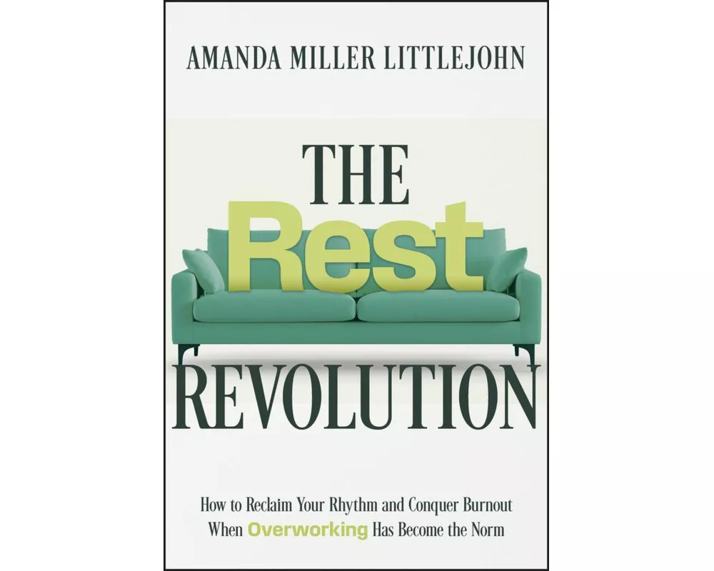 The Rest Revolution