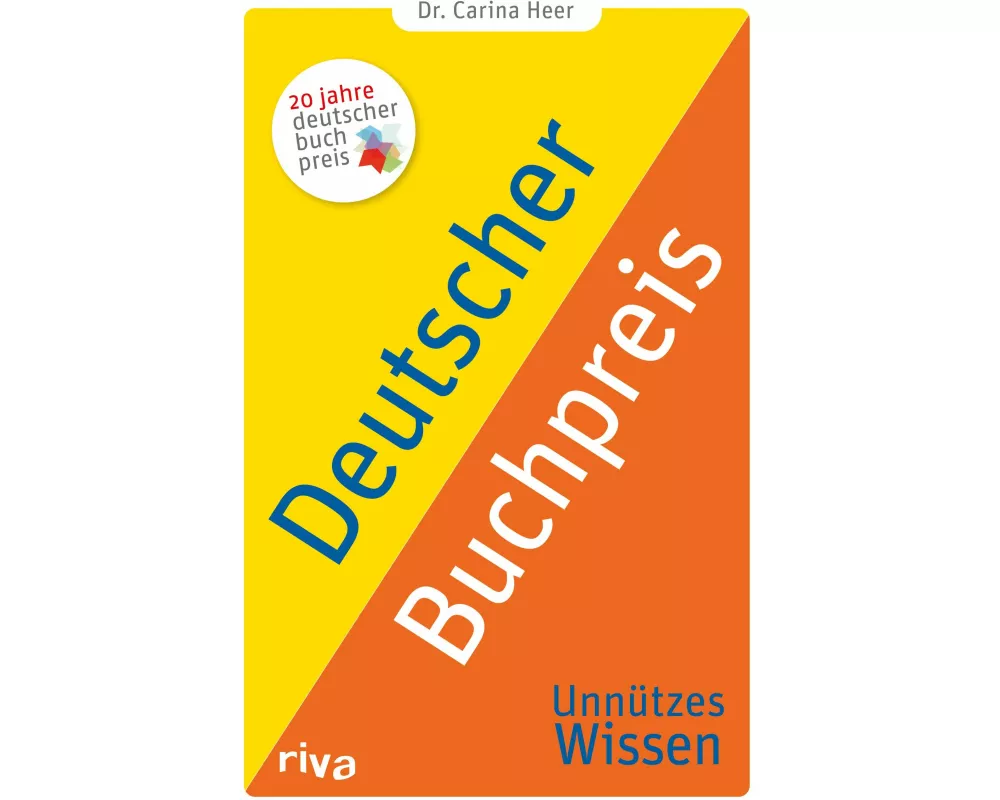 Deutscher Buchpreis – Unnützes Wissen