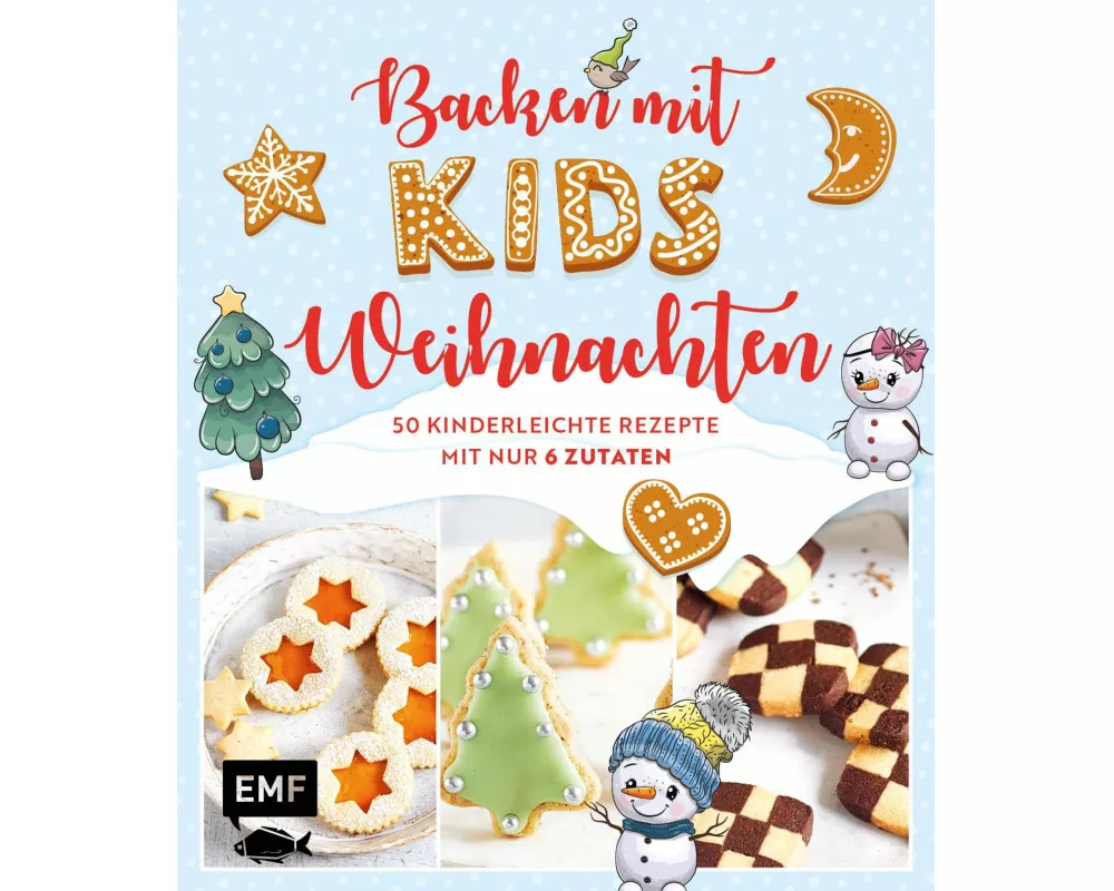 Backen mit Kids (Kindern) – Weihnachten