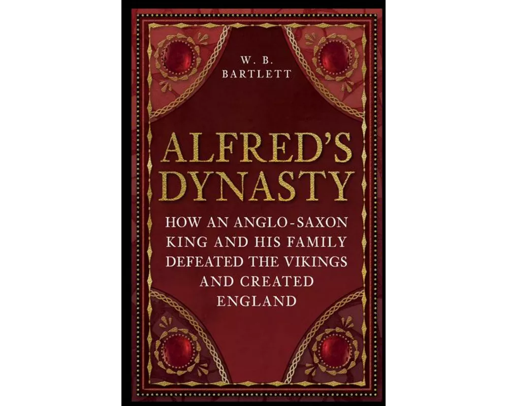 Alfred's Dynasty