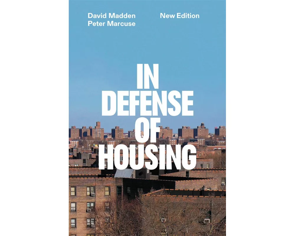 In Defense of Housing