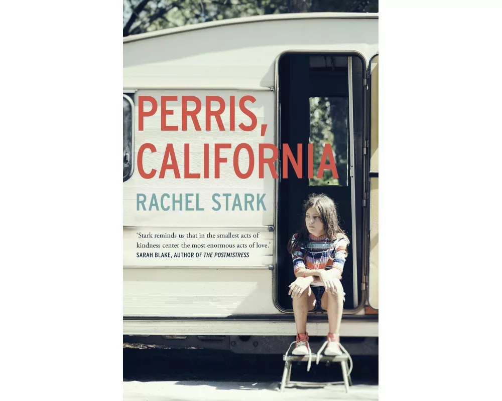 Perris, California: A Novel