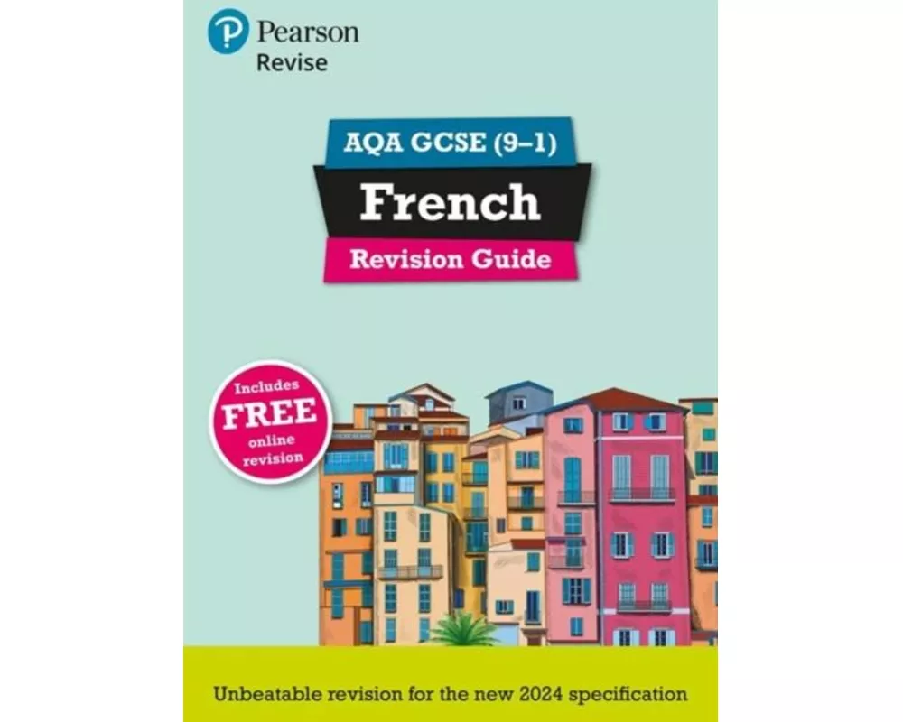Pearson Revise AQA GCSE French Revision Guide incl. audio, quiz & video - for 2026, 2027 exams
