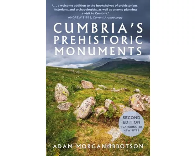Cumbria's Prehistoric Monuments