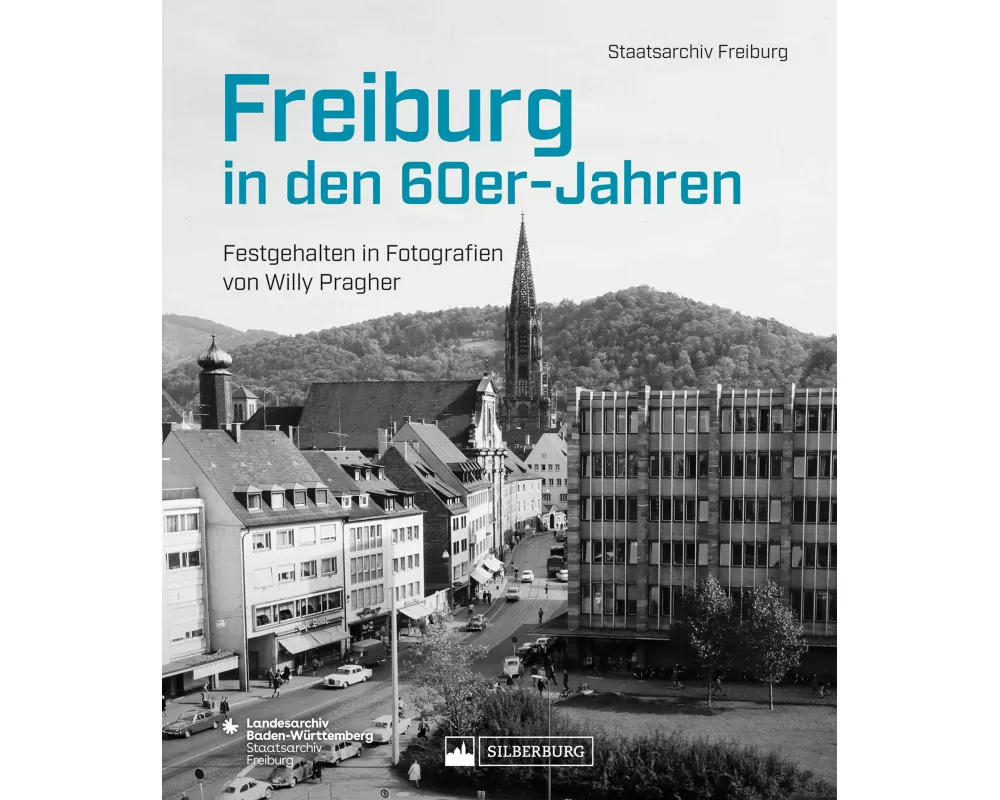 Freiburg in den 60er-Jahren