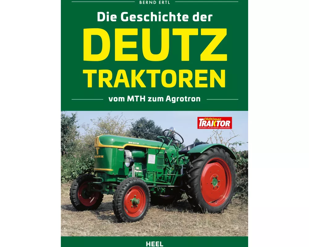 Die Geschichte der Deutz Traktoren