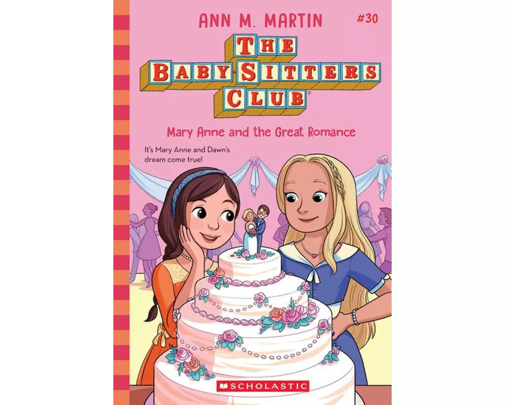 Mary Anne and the Great Romance (the Baby-Sitters Club #30)