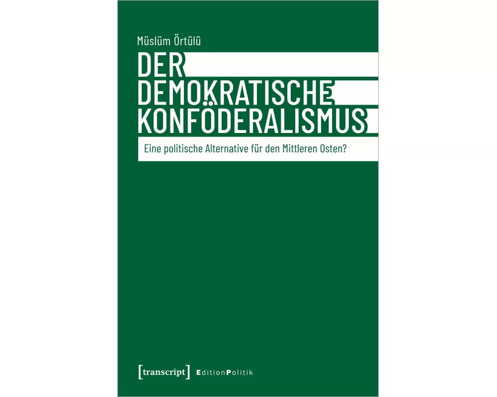 Der demokratische Konföderalismus