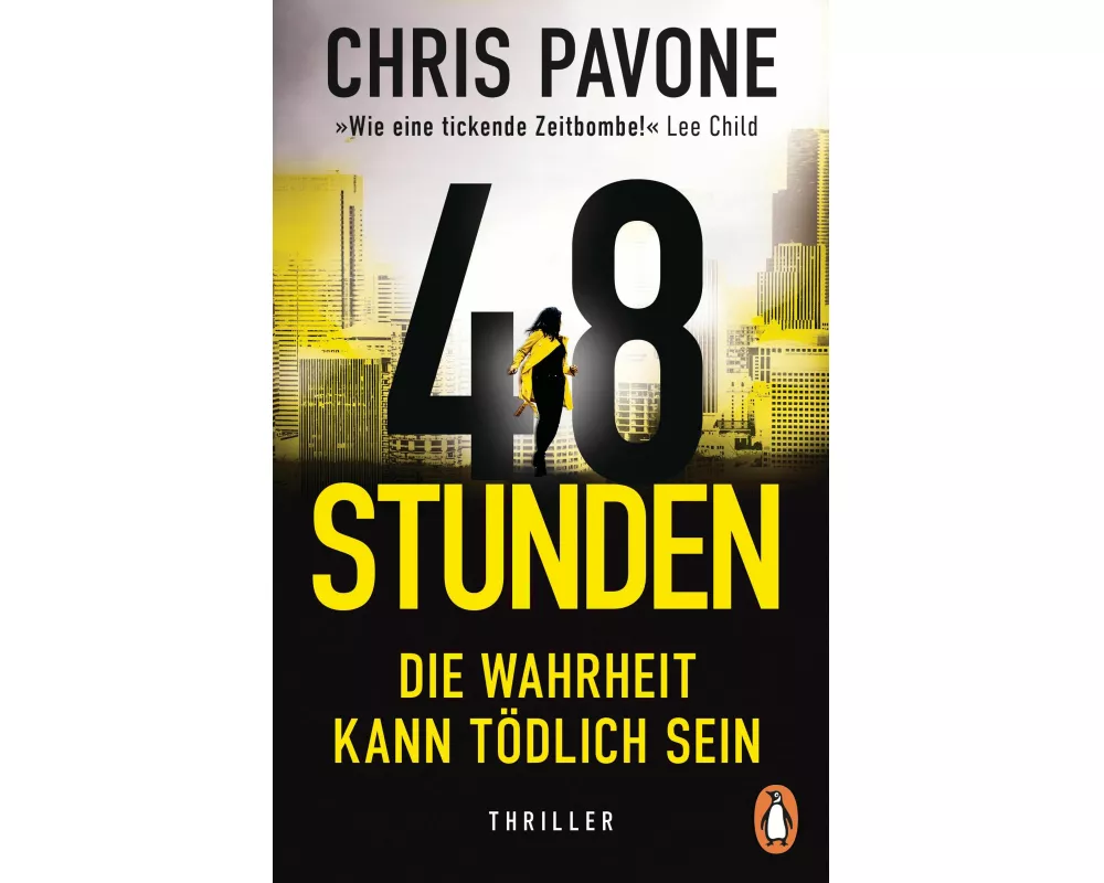 48 Stunden. Die Wahrheit kann tödlich sein