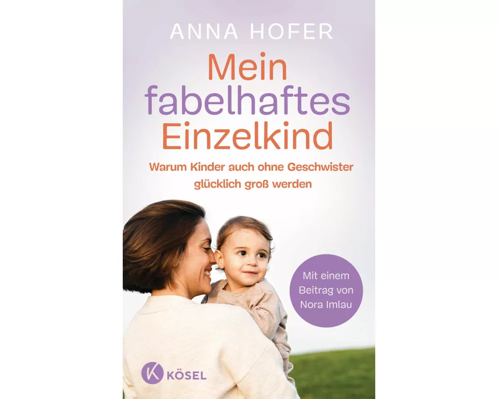 Mein fabelhaftes Einzelkind