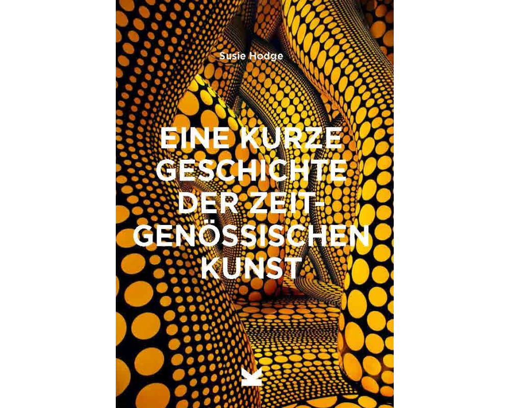 Eine kurze Geschichte der zeitgenössischen Kunst