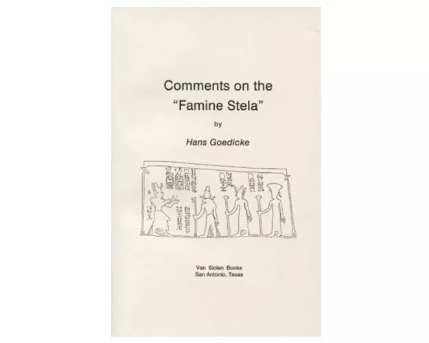 Comments on the 'Famine Stela'