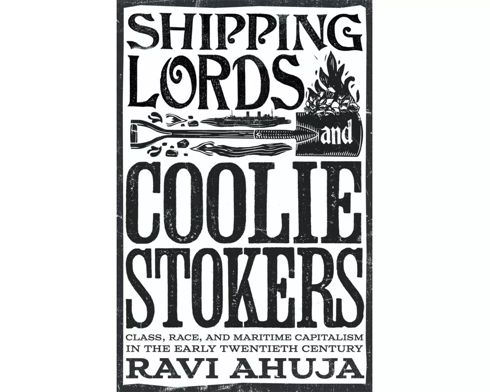 Shipping Lords and Coolie Stokers