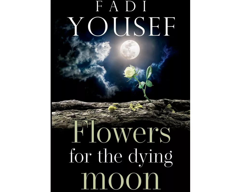Flowers for the Dying Moon
