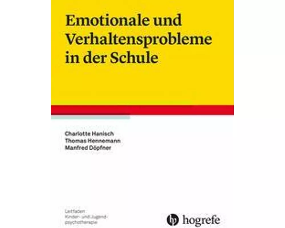 Emotionale und Verhaltensprobleme in der Schule