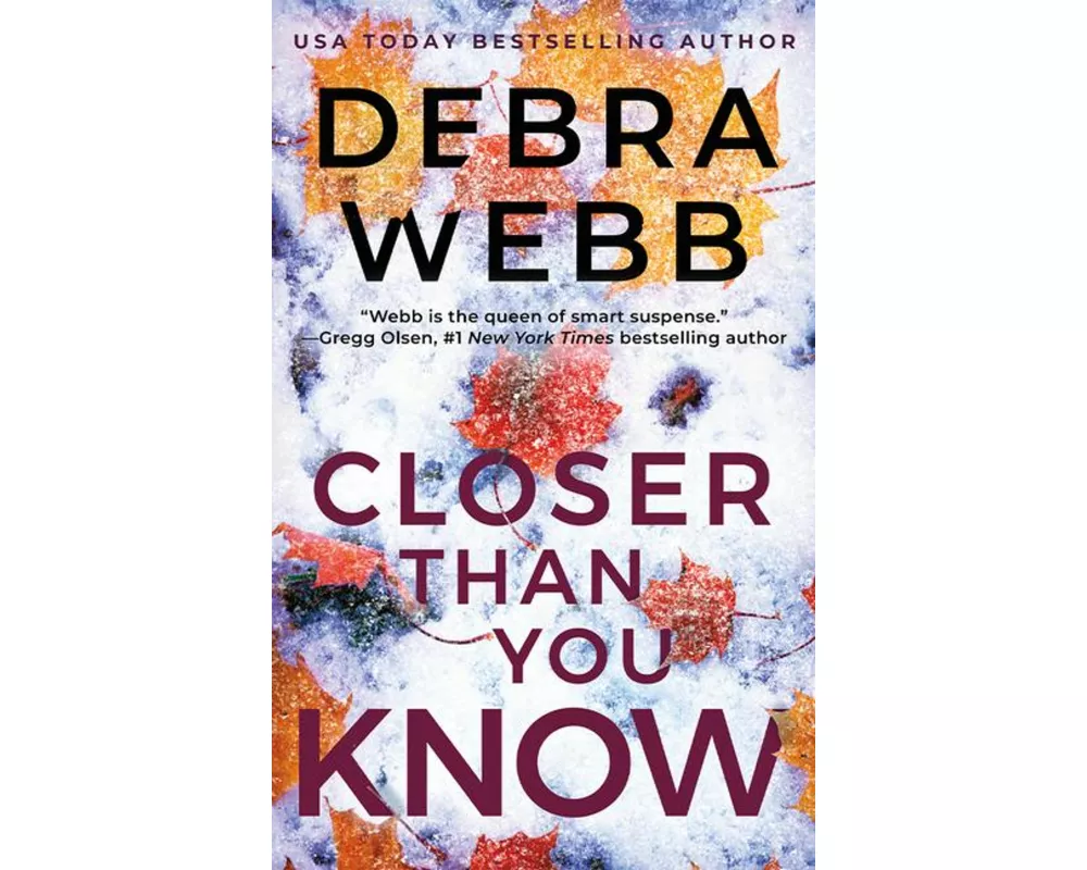 Closer Than You Know