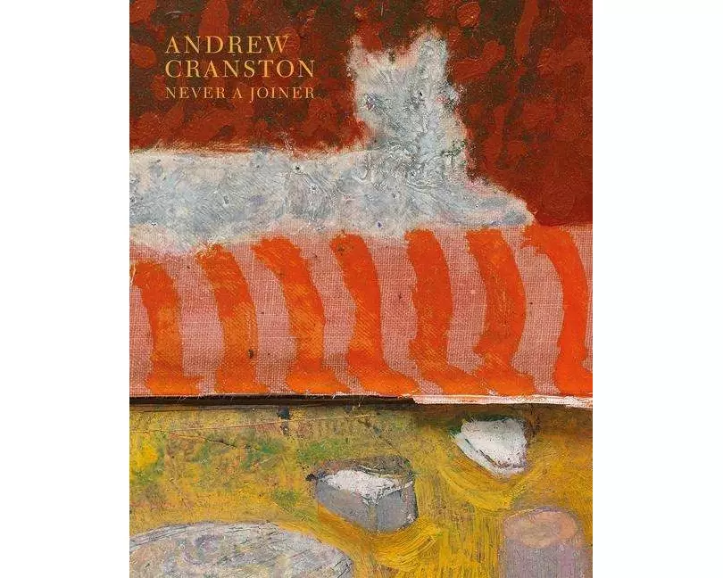 Andrew Cranston - Never a Joiner