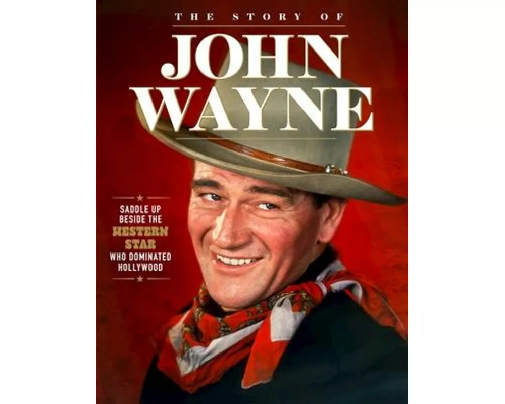 Story of John Wayne