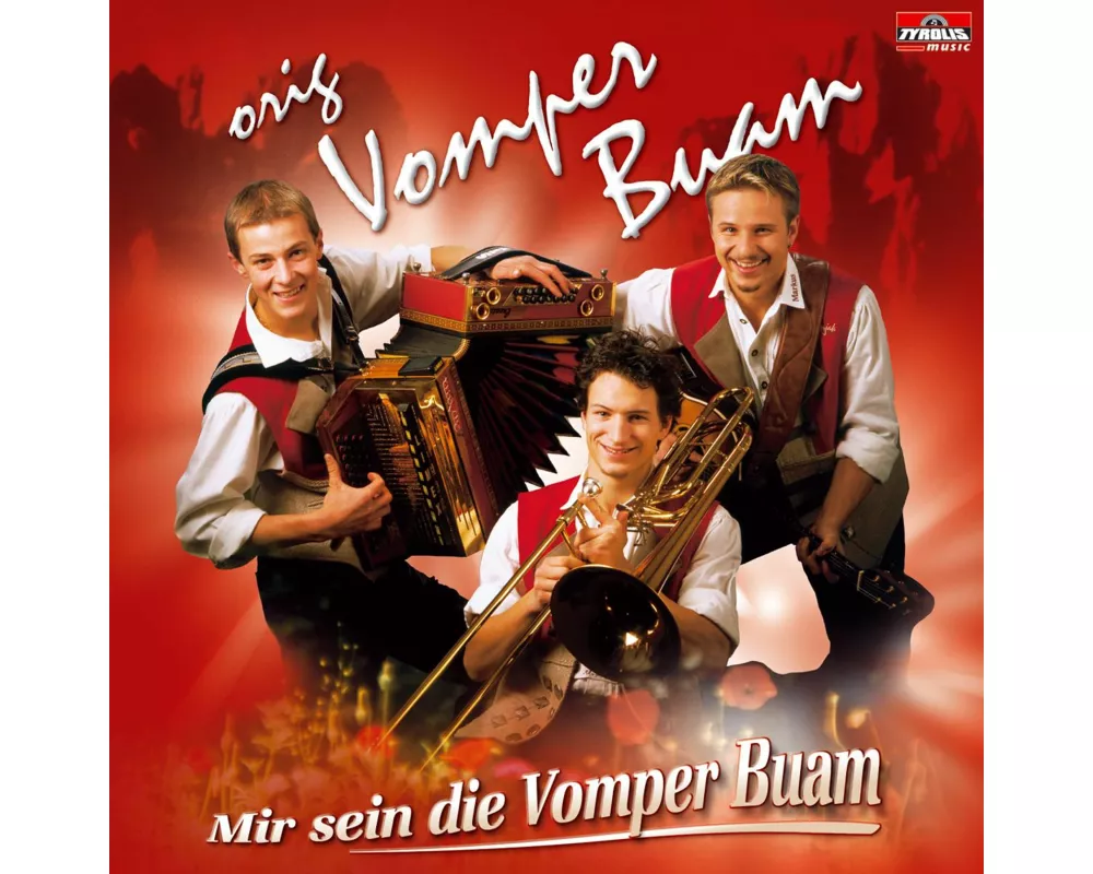 Mir sein die Vomper Buam