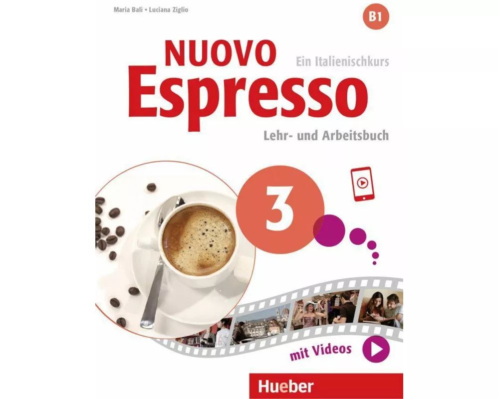 Nuovo Espresso 3. Lehr- und Arbeitsbuch mit Audios und Videos online