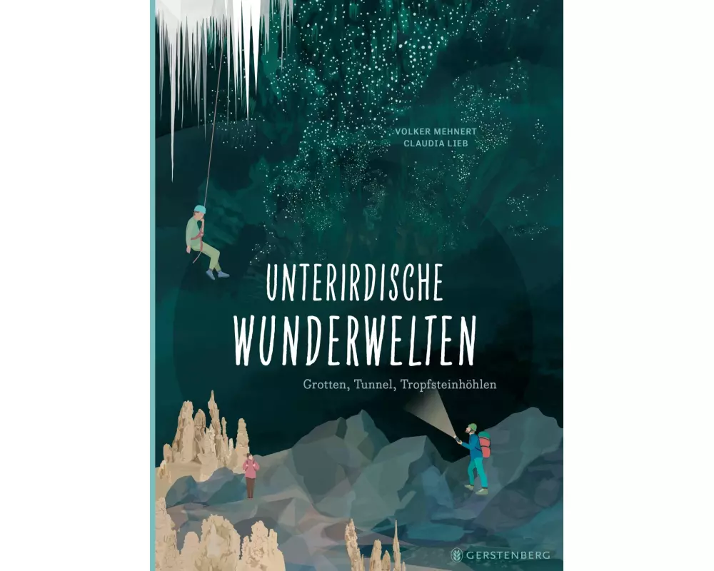 Unterirdische Wunderwelten