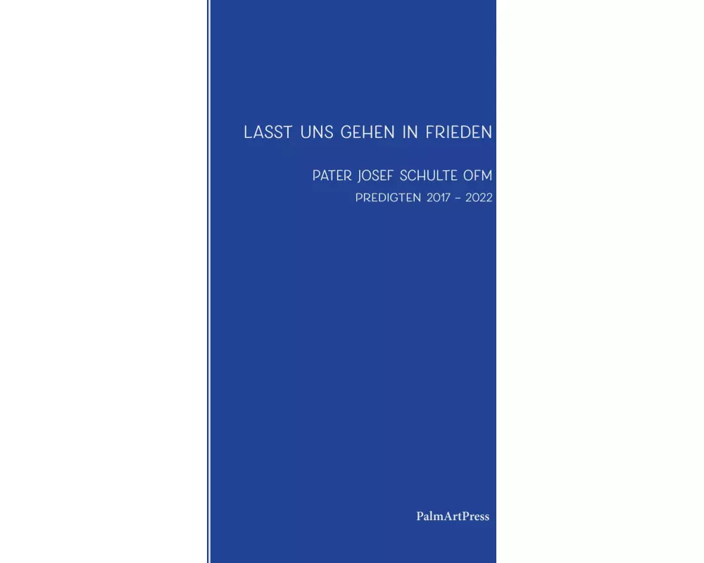 Lasst uns gehen in Frieden