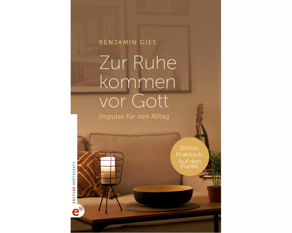 Zur Ruhe kommen vor Gott