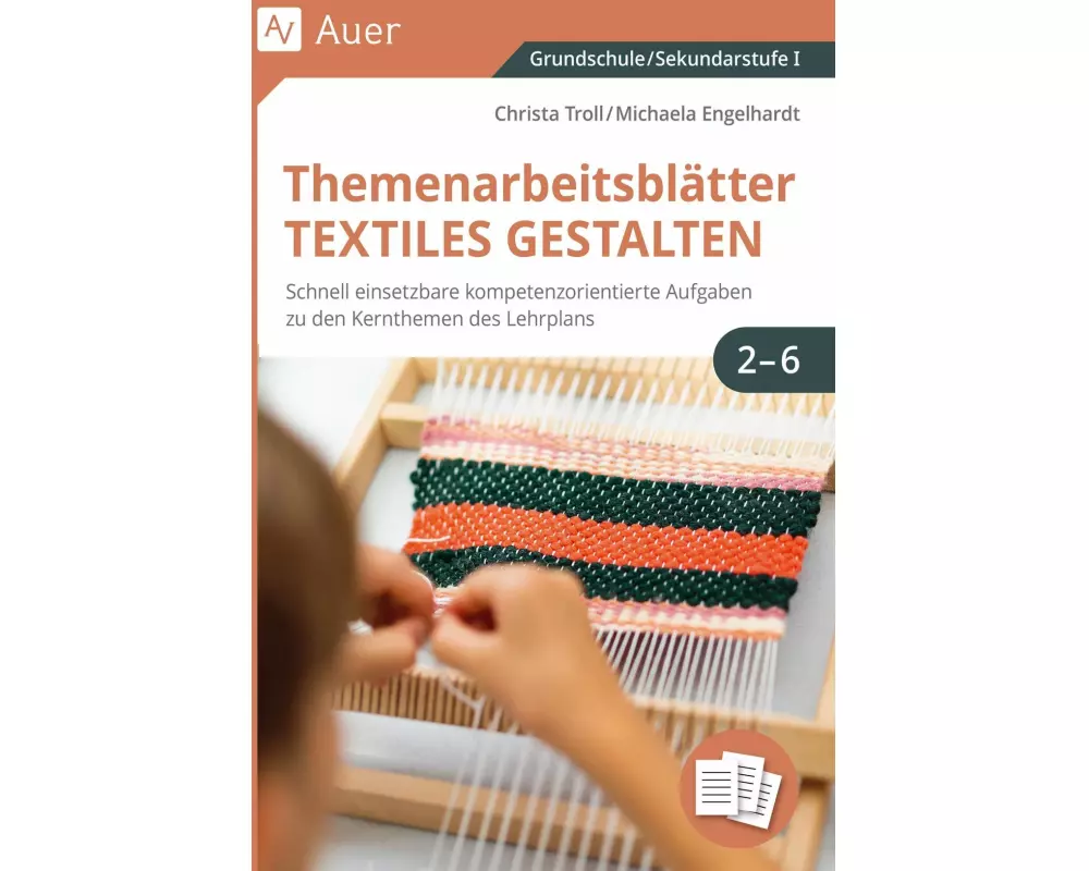 Themenarbeitsblätter Textiles Gestalten 1-6