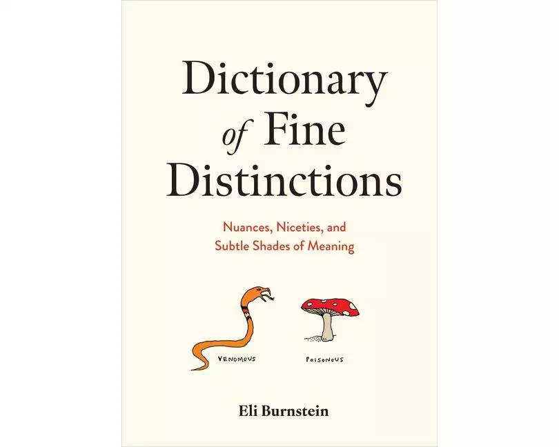 Dictionary of Fine Distinctions