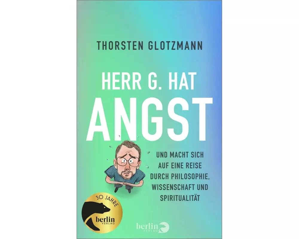 Herr G. hat Angst