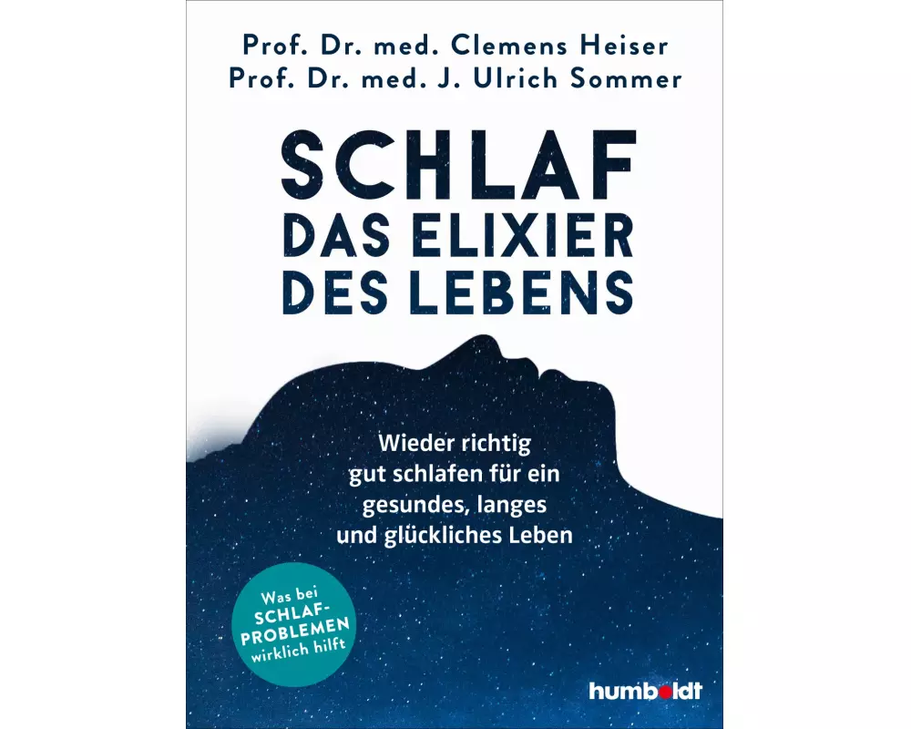Schlaf - Das Elixier des Lebens