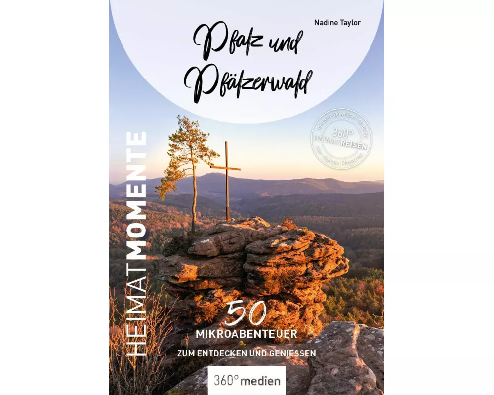 Pfalz und Pfälzerwald - HeimatMomente