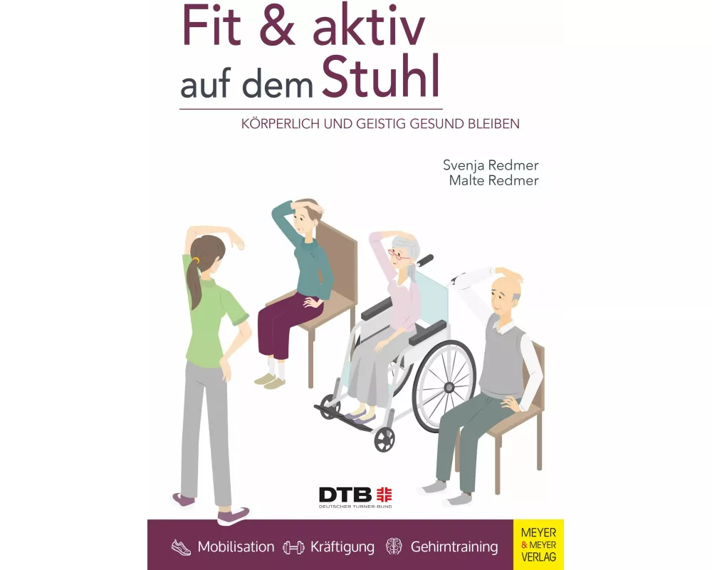 Fit und aktiv auf dem Stuhl