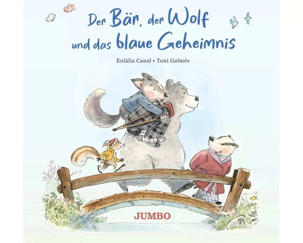 Der Bär, der Wolf und das blaue Geheimnis