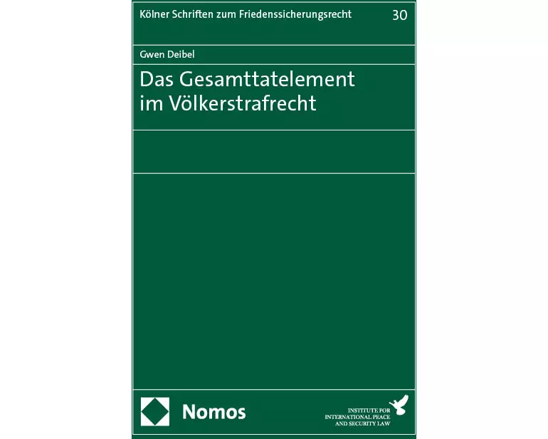 Das Gesamttatelement im Völkerstrafrecht