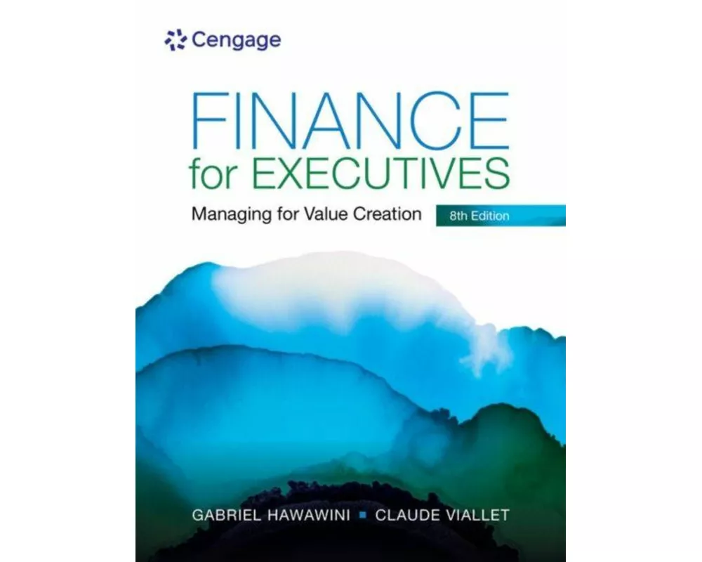 Finance for Executives: Managing for Value Creation