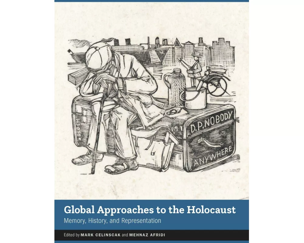 Global Approaches to the Holocaust
