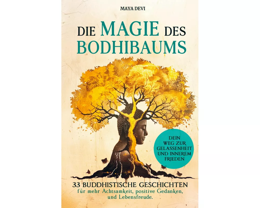 Die Magie des Bodhibaums