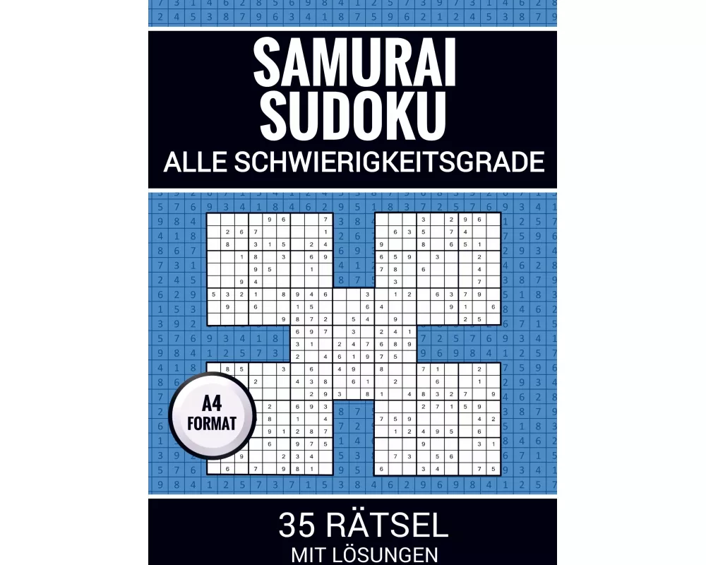 Samurai Sudoku - 35 Rätsel mit Lösungen