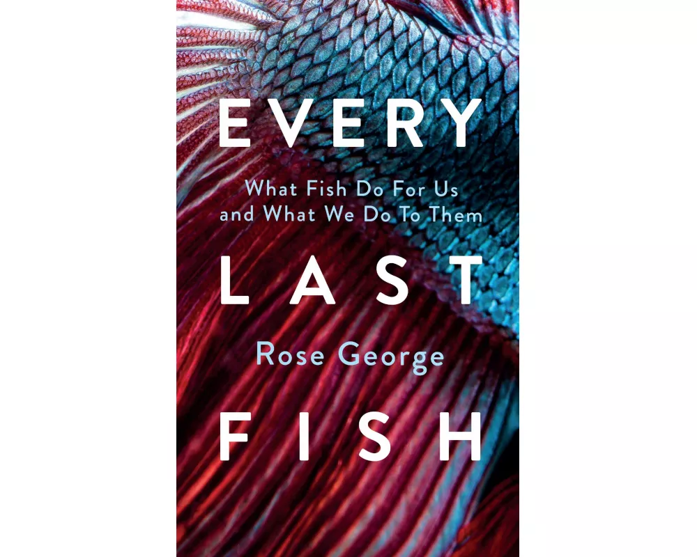 Every Last Fish