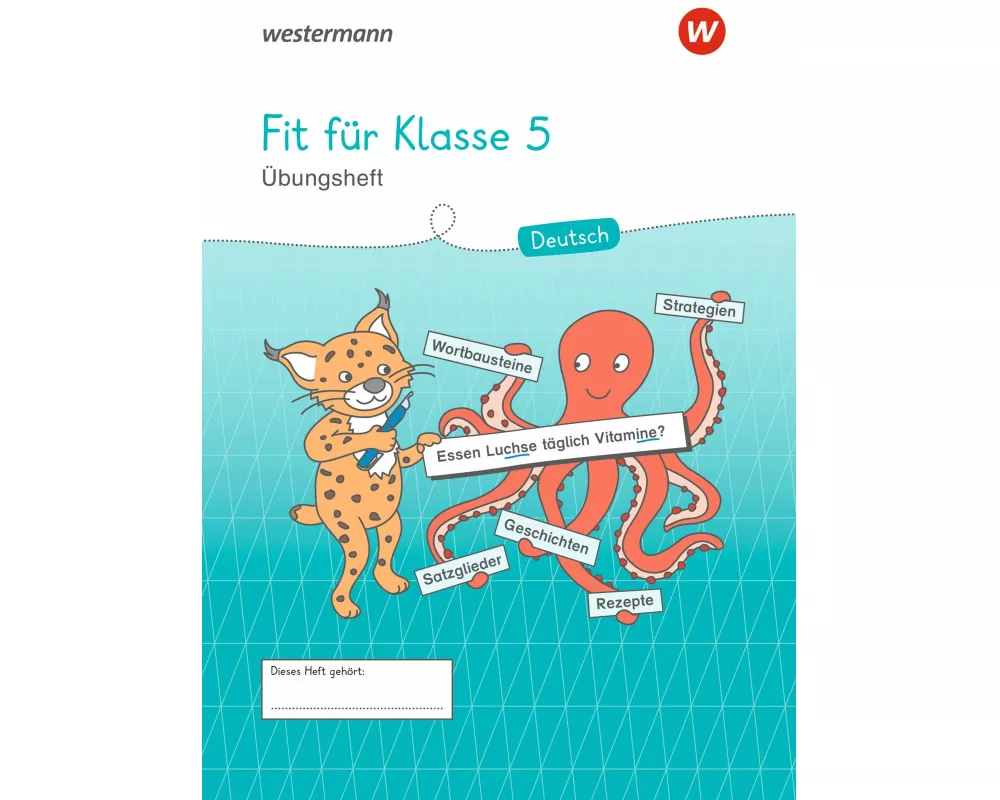 Westermann Unterrichtsmaterialien Grundschule. Fit für Klasse 5