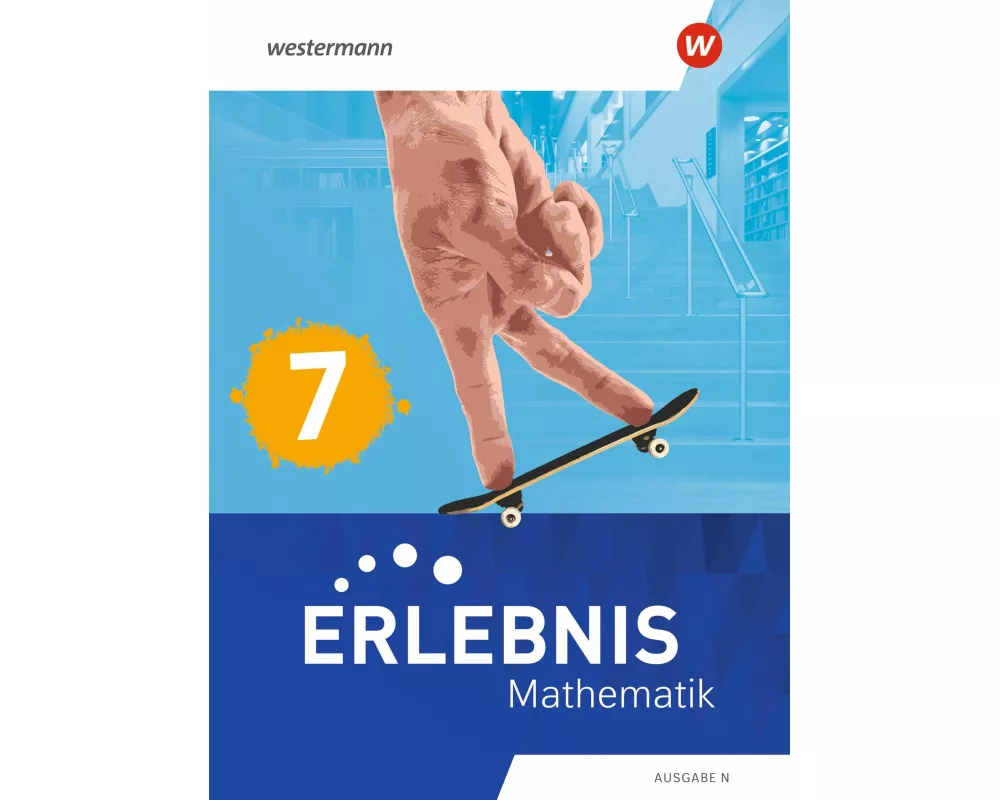 Erlebnis Mathematik - Ausgabe N. Schulbuch 7