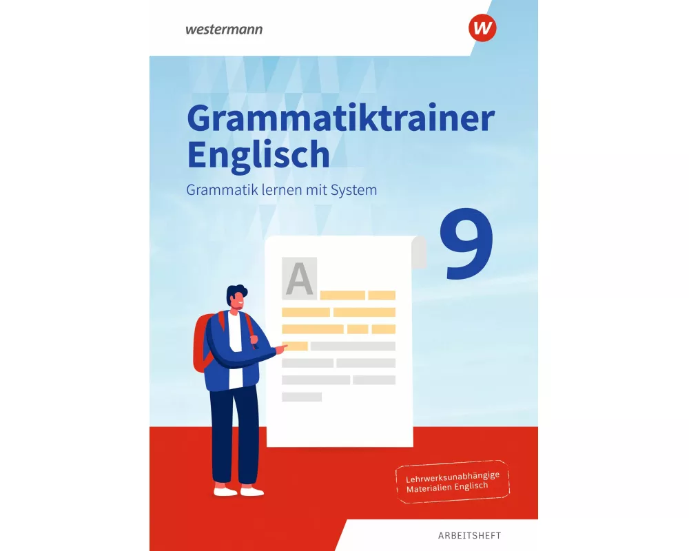 Grammatiktrainer Englisch 9. Arbeitsheft. Grammatik lernen mit System