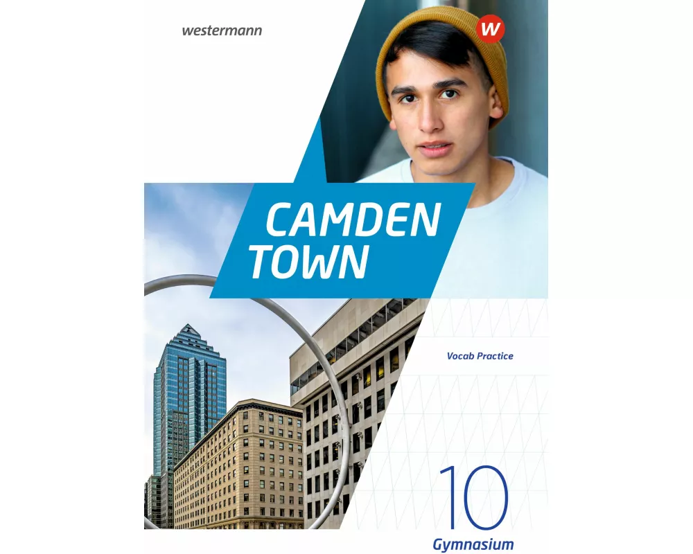 Camden Town 10. Vocab Practice. Allgemeine Ausgabe für Gymnasien