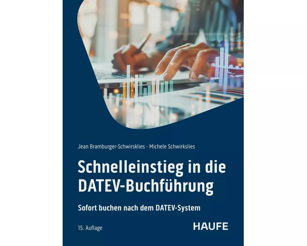 Schnelleinstieg in die DATEV-Buchführung