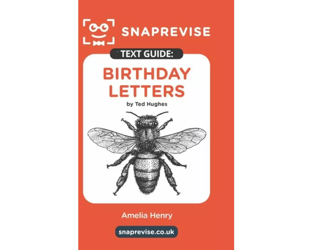 SnapRevise Birthday Letters Text Guide for English Literature