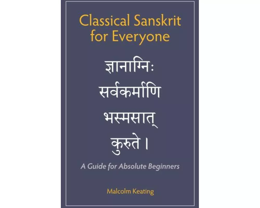 Classical Sanskrit for Everyone