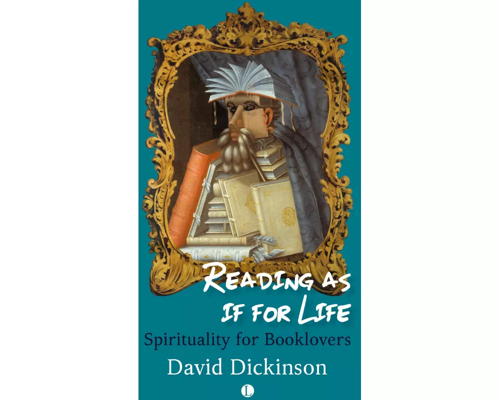 Reading as if for Life