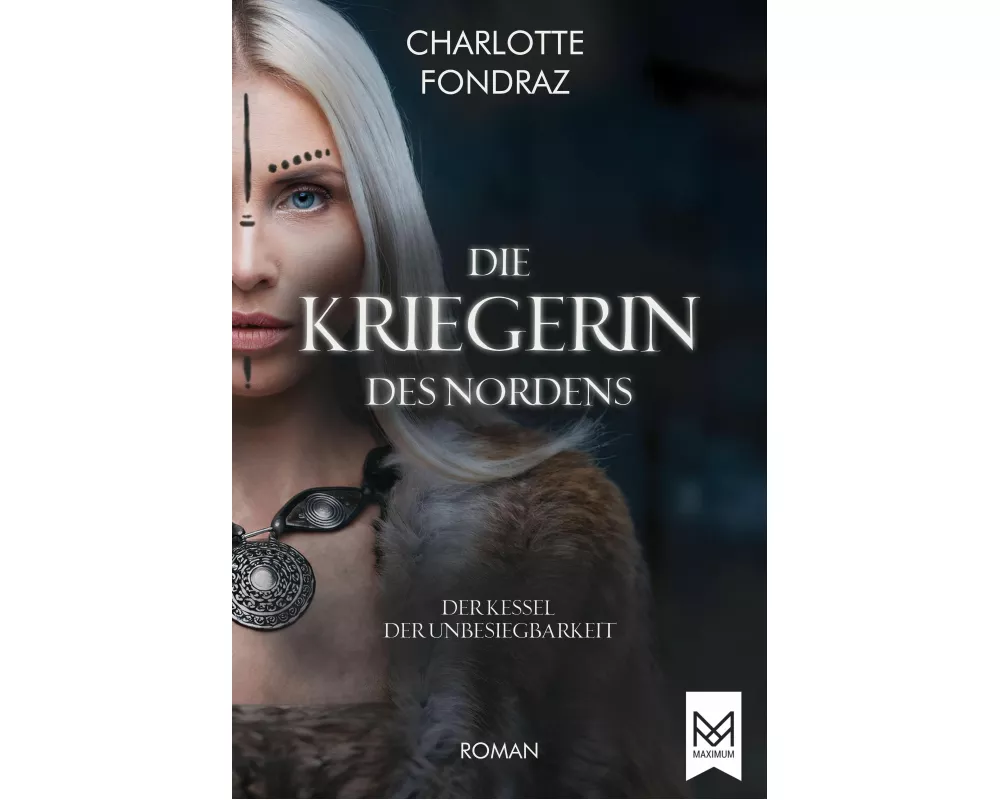 Die Kriegerin des Nordens