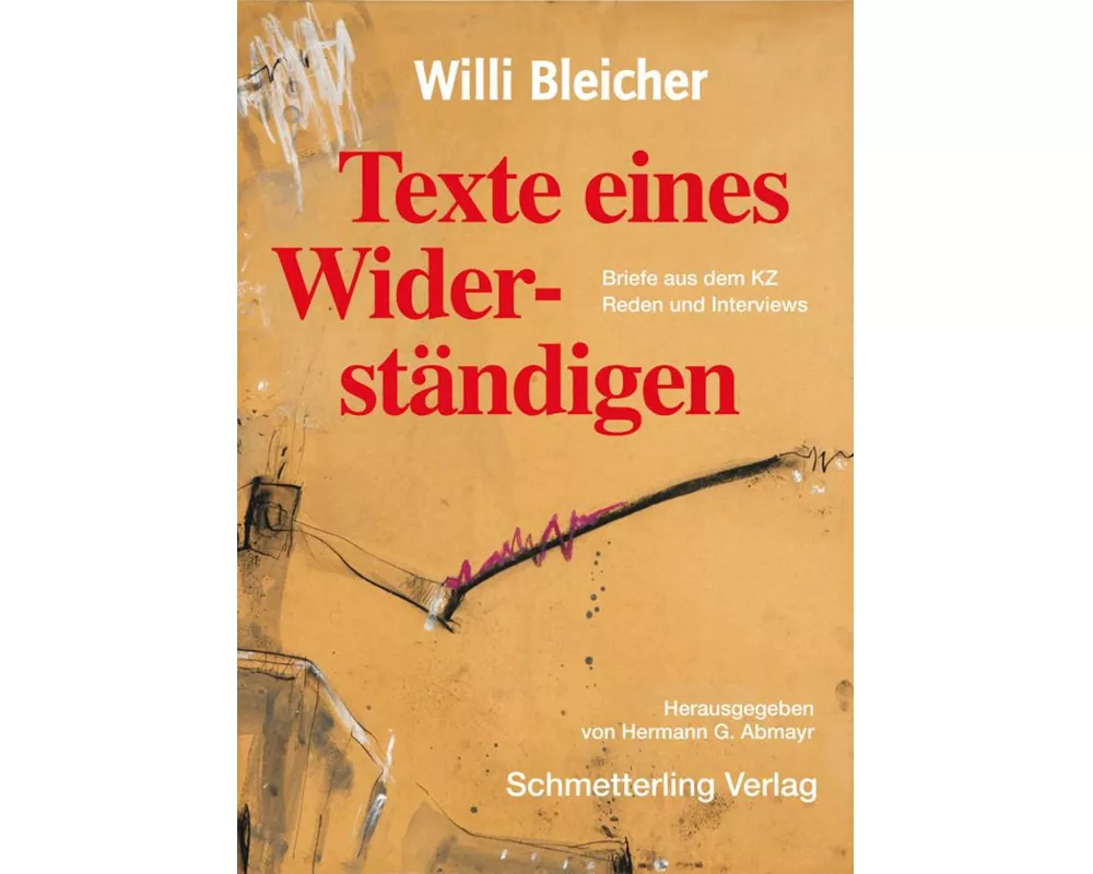 Texte eines Widerständigen
